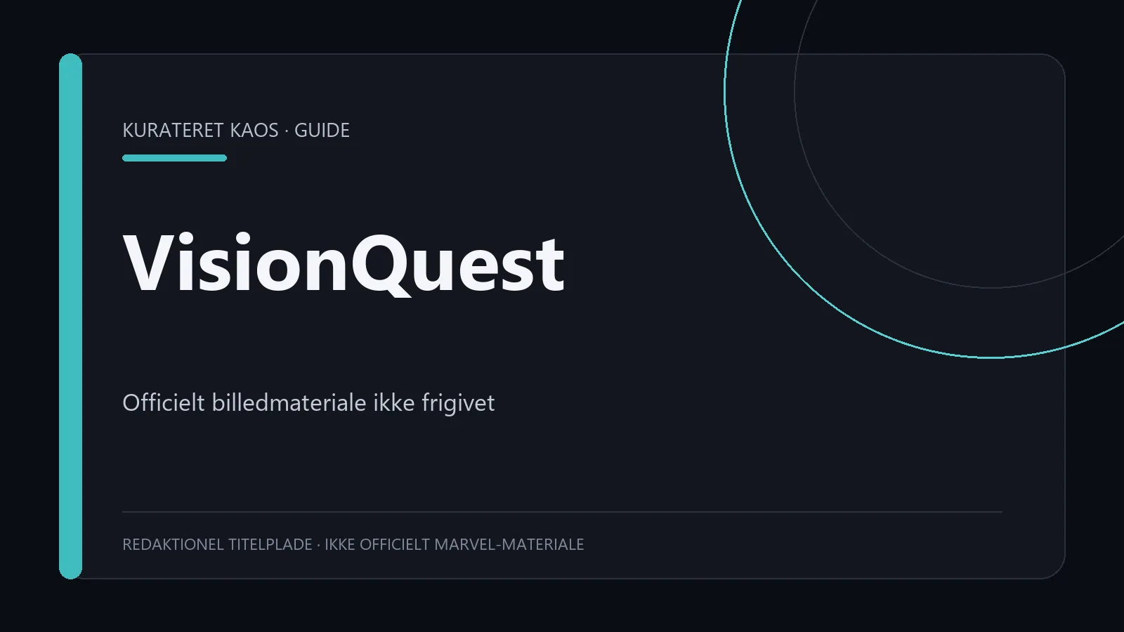 Redaktionel titelplade med teksten VisionQuest